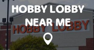 Find Your Nearest Hobby Lobby Store Now